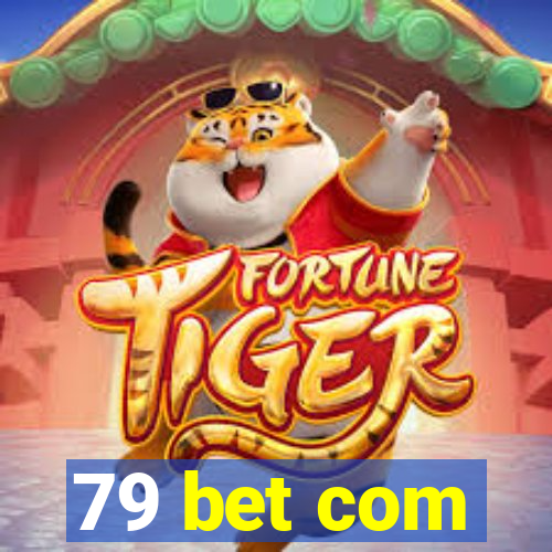 79 bet com